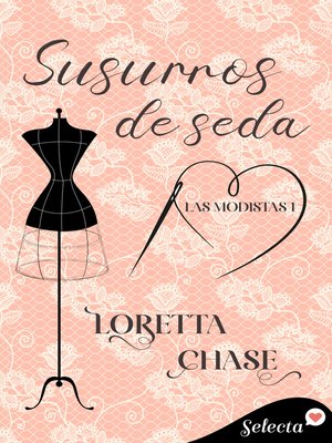 cover image of Susurros de seda (Las modistas 1)